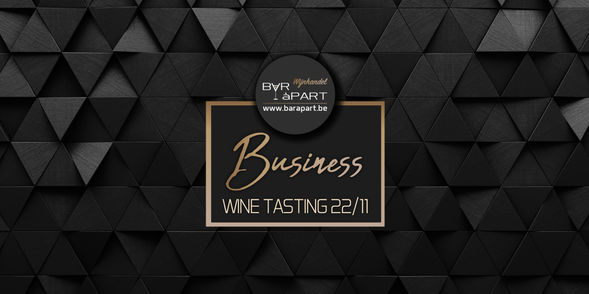 Business Wine Tasting Vrijdag 22 November BAR PART