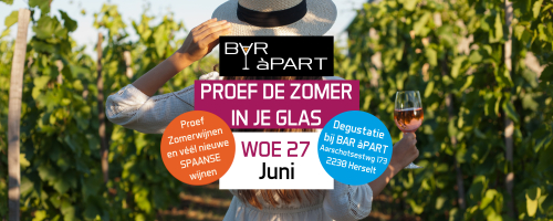 Proef de zomer in je glas • Wijnproef woe  27 Juni