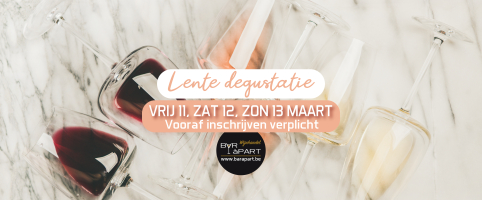 Lentedegustatie • 11, 12 en 13 maart 2022